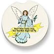 Don't Drive Faster Than Your Guardian Angel Can Fly Car Coaster - Single