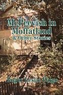 McPeevish in Moffatland and Other Stories