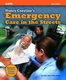 Nancy Caroline's Emergency Care in the Streets (3 Volume Set)