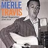 The Best of Merle Travis: Sweet Temptation 1946-1953