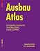Ausbau Atlas (Konstruktionsatlanten)