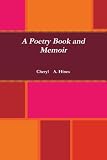 A Poetry Book and Memoir