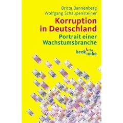 Korruption in Deutschland: Portrait einer Wachstumsbranche