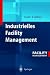 Industrielles Facility Management