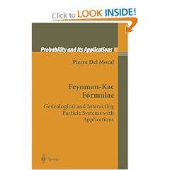 Feynman-Kac Formulae: Genealogical and Interacting Particle Systems with Applications