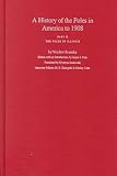 A History of the Poles in America to 1908: The Poles in Illinois (Pt. 2) (Waclaw Kruszka)
