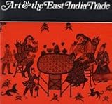 Art & the East India trade