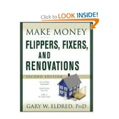Make Money with Flippers, Fixers, and Renovations (Make Money in Real Estate)