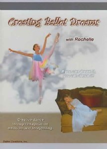 Creating Ballet Dreams with Rochelle