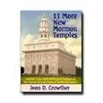 11 More New Mormon Temples (Counted Cross-stitch Patterns of Temples of the Church of Jesus Christ of Latter-day Saints)... by  Jean D. Crowther