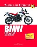 BMW F 800 und F 650 Zweizylinder: Wartung und Reparatur - Phil Mather