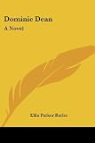 Dominie Dean: A Novel