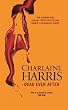 Dead Ever After: A True Blood Novel