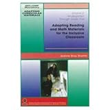 Adapting Reading and Math Materials for the Inclusive Classroom: Kindergarten Through Grade Five (Adapting Curricular Materials, V. 2)