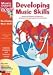Developing Music Skills