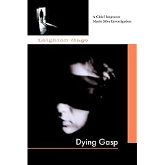 Dying Gasp: A Chief Inspector Mario Silva Investigation
