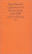 Legitimation und Parteiherrschaft: Zum Paradox von Stabilit�t und Revolution in der DDR 1945-1989