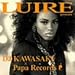 LUIRE presents DJ KAWASAKI×Papa Records