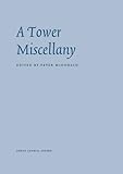 A tower miscellany