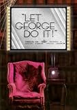 Let George Do It!