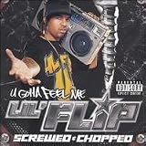 U Gotta Feel Me