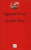 Le Petit Hans : Analyse de la phobie d\'un garçon de cinq ans