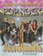 Aerosmith (Popular Rock Superstars of Yesterday and Today)