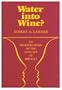 Water into Wine?: An Investigation of the Concept of Miracle