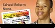 School Reform News