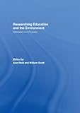 Researching education and the environment : retrospect and prospect