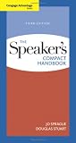 Cengage Advantage Books: The Speakers Compact Handbook