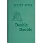 Double Double (or The Case of the Seven Murders)
