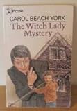 The witch lady mystery