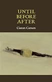 Until before after