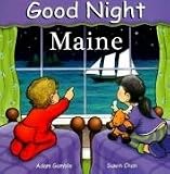 Good Night Maine (Good Night Our World series)