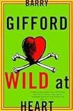 Wild at heart : the story of sailor and Lula