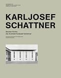 Bauherr Kirche - Der Architekt Karljosef Schattner: Katalog zur Ausstellung Galerie der DG Deutsche Gesellschaft f&uuml;r christliche Kunst, M&uuml;nchen, vom .. - bis 7 - August 2009 und weiteren Ausstellungen - Walter Zahner