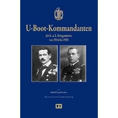U-Boot-Kommandanten der k. u. k. Kriegsmarine 1914-1918