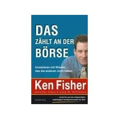 Das z�hlt an der B�rse: Investieren mit Wissen, das die anderen nicht haben