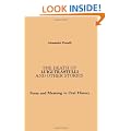 "The Death of Luigi Trastulli and Other Stories: Form and Meaning in Oral History (SUNY Series in Oral & Public History)