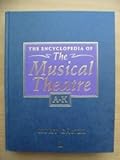 The encyclopedia of the musical theatre