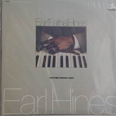 Earl Hines - Another Monday Date - Zortam Music
