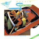 Rockin` Seventies - Baby Boomer Classics