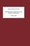 Managing language in Piers Plowman