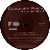 CHOCOLATE PUMA / 4 LETTER WORD (REMIXES)