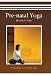 Pre-Natal Yoga  (with Double CD Set)