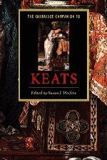The Cambridge Companion to Keats (Cambridge Companions to Literature) by Wolfson. Susan J. ( 2001 ) Paperback