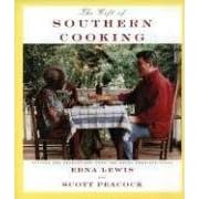 The Gift of Southern Cooking: Recipes and Revelations from Two Great American Cooks