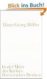 In der Mitte des Kreises. Daoistisches Denken (Verlag der Weltreligionen Taschenbuch)