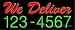 We Deliver Telephone Numbers Outdoor Neon Sign 13 x 32
